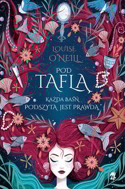 Pod Taflą - Louise Oneill