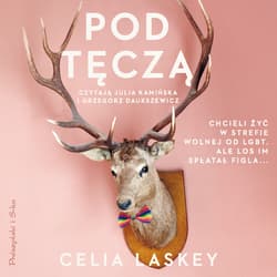 Pod tęczą - audiobook - Celia Laskey