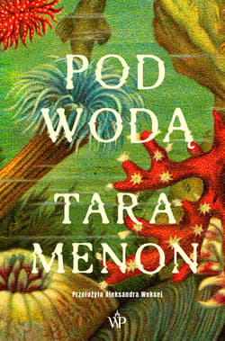 Pod wodą - Menon Tara K.