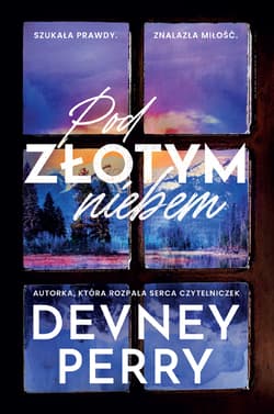 Pod złotym niebem - Perry Devney