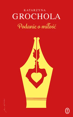Podanie o miłość - ebook - Katarzyna  Grochola