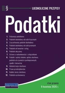 Podatki - ujednolicone przepisy - Praca zbiorowa