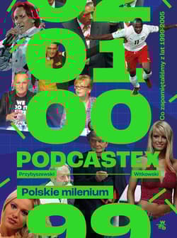 Podcastex Polskie milenium - Przybyszewski Bartek