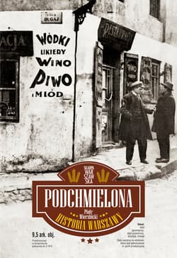 Podchmielona historia Warszawy - ebook - Piotr Wierzbicki