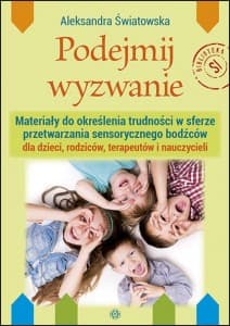 Podejmij wyzwanie - Aleksandra Światowska