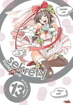 Podejrzane sekrety. Tom 13 - Wakou Honna