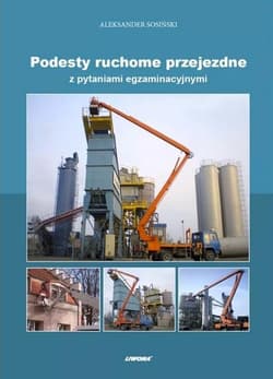 Podesty ruchome przejezdne z pytaniami egzaminacyj - Aleksander Sosiński