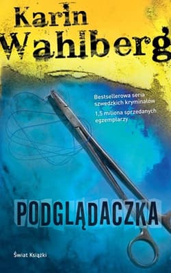 Podglądaczka - Karin Wahlberg