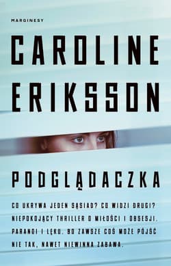Podglądaczka - Caroline Eriksson