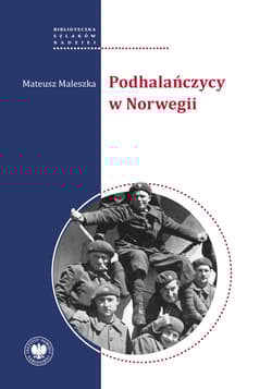 Podhalańczycy w Norwegii - Mateusz Maleszka
