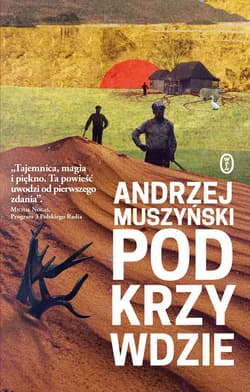 Podkrzywdzie - ebook - Andrzej Muszyński