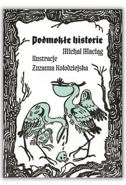Podmokłe Historie