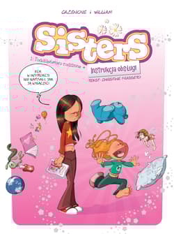 Podobieństwo rodzinne + Instrukcja obsługi. Sisters - Opracowanie Zbiorowe