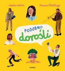 Podobno dorośli - Hedin Annica, Hanna Klinthage