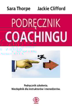 Podręcznik coachingu - Jackie Clifford, Sara Thorpe