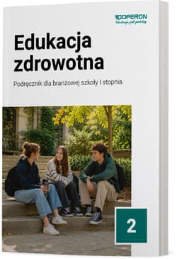 Podręcznik Edukacja zdrowotna 2 Szkoła branżowa I stopnia - Jakubik Beata, Remberk Barbara