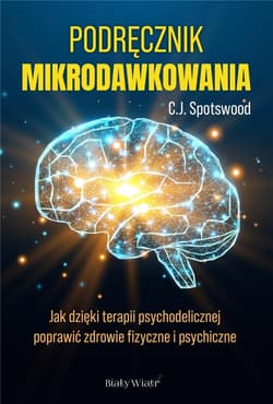 Podręcznik mikrodawkowania - C. J. Spotswood