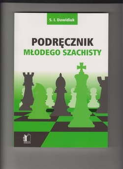 Podręcznik młodego szachisty - Dawidiuk S.I