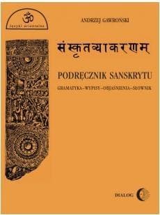 Podręcznik sanskrytu - Andrzej Gawroński