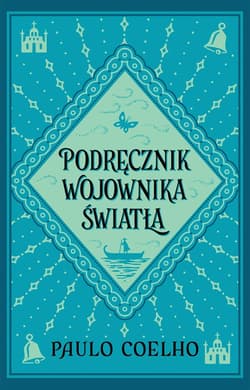 Podręcznik wojownika światła - Paulo  Coelho