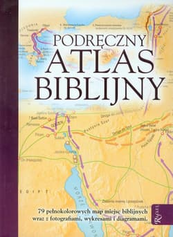 Podręczny Atlas Bibilijny - Tim Dowley