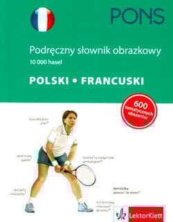 Podręczny słownik obrazkowy polski francuski - Opracowanie Zbiorowe