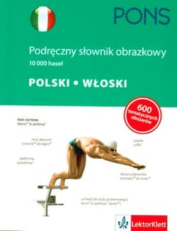 Podręczny słownik obrazkowy polski włoski - Opracowanie Zbiorowe
