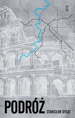 Podróż - Stanisław Dygat