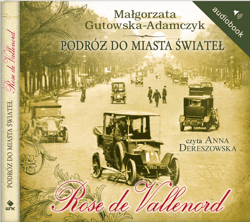 Podróż do miasta świateł Tom II - audiobook - Małgorzata  Gutowska-Adamczyk