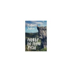 Podróż do pełni życia