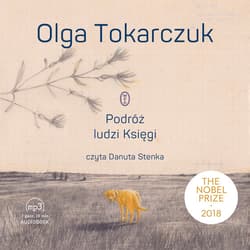Podróż ludzi Księgi - audiobook - Olga Tokarczuk