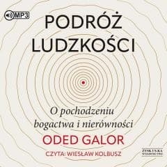 Podróż ludzkości. O pochodzeniu bogactwa... CD - Oded Galor