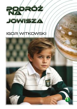 Podróż na Jowisza wyd. 2 - Igor Witkowski
