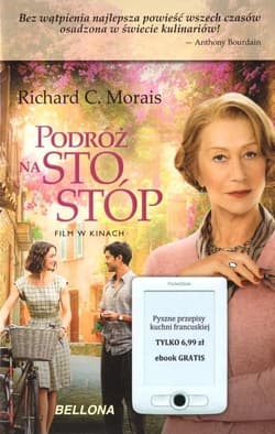 Podróż na sto stóp - przepisy kuchni francuskliej - Praca zbiorowa