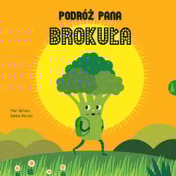 Podróż Pana Brokuła - Serrano Pilar