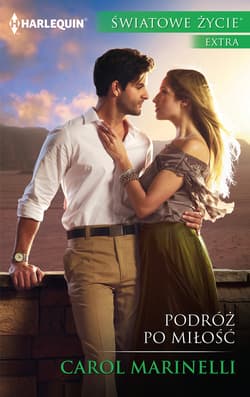 Podróż po miłość - Carol Marinelli
