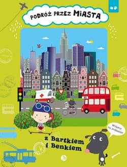 Podróż przez miasta z Bartkiem i Benkiem - Iva Sisperova