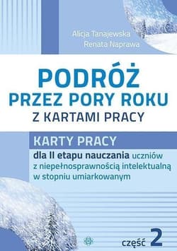 Podróż przez pory roku z kartami pracy część 2 - Tanajewska Alicja, Naprawa Renata