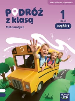 PODRÓŻ Z KLASĄ Podręcznik matematyka klasa 1 część 1 EDYCJA 2026 - Opracowanie Zbiorowe