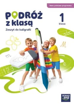 PODRÓŻ Z KLASĄ Zeszyt ćwiczeń do kaligrafii klasa 1 EDYCJA 2026 - Elżbieta Kacprzak, Wójcicka Grażyna
