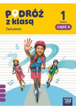 PODRÓŻ Z KLASĄ Zeszyt ćwiczeń klasa 1 część 4 EDYCJA 2026 - Bożena Gepert, Hryszkiewicz Ewa, Ogrodowczyk Małgorzata