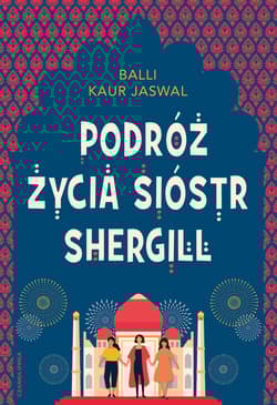 Podróż życia Sióstr Shergill - Jaswal Balli Kaur