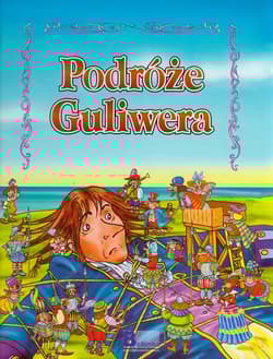 Podróże Guliwera - Jonathan Swift