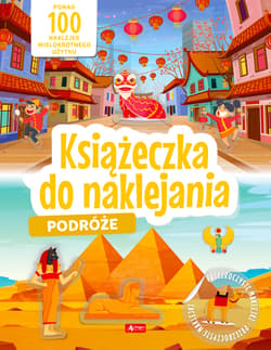 Podróże Książeczka do naklejania - Opracowanie Zbiorowe