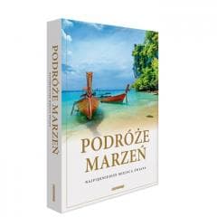 Podróże marzeń - Praca zbiorowa