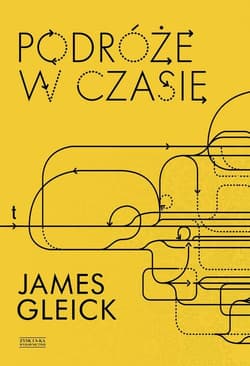 Podróże w czasie - James Gleick