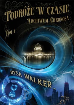 Podróże w czasie - ebook - Rysa Walker