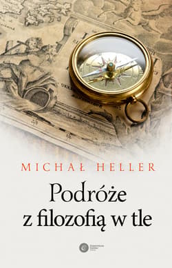Podróże z filozofią w tle - ebook - Michał Heller
