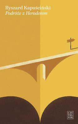 Podróże z Herodotem - Ryszard Kapuściński