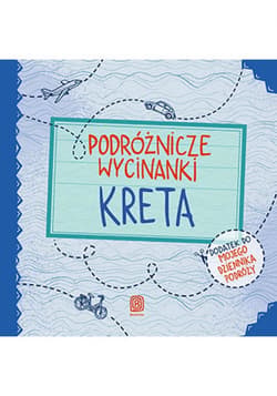 Podróżnicze wycinanki. Kreta. Wydanie 1 - ebook - Agnieszka Krawczyk